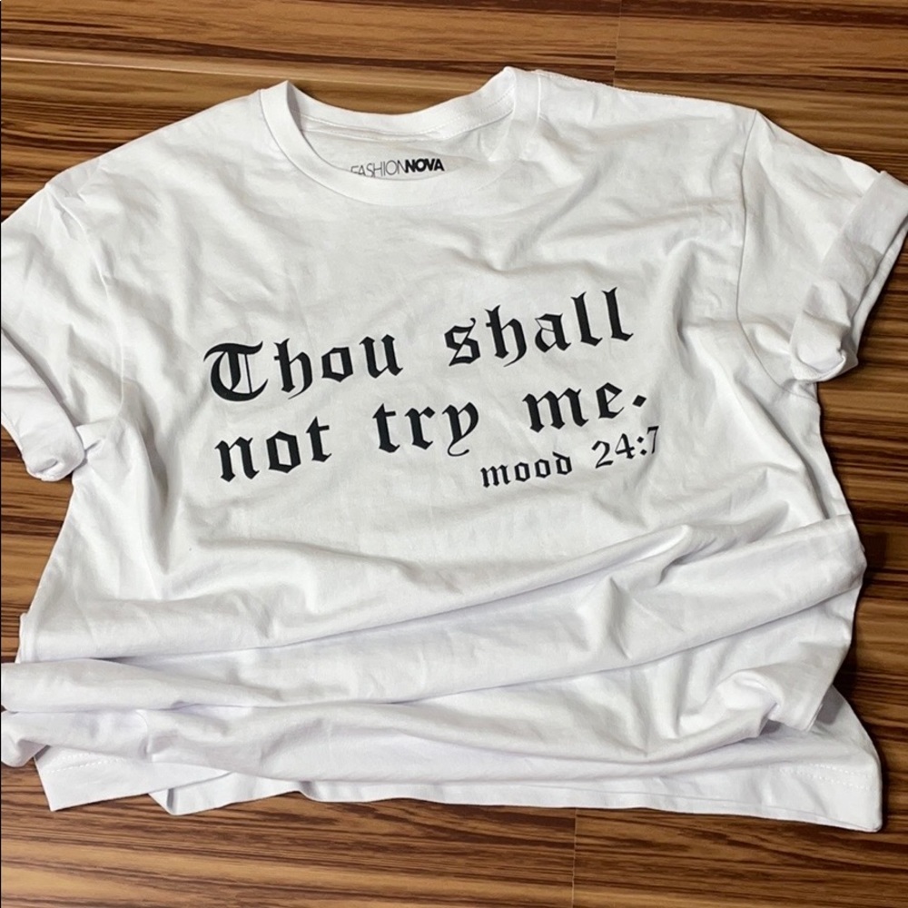 Fashion Nova t shirt